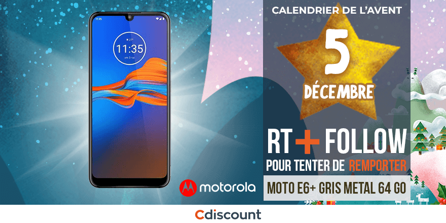 Cdiscount's tweet photo. JOUR 5 🎁
À gagner pour le #CalendrierDeLAventCdiscount : Motorola MOTO E6+  Gris métal 64 Go 🍀
👉 https://t.co/WPByppRjLd 
Pour tenter votre chance : RT ce tweet + Follow @Cdiscount

Tirage au sort : 09/12🕒
Règlement: https://t.co/0V0m07fHPf https://t.co/pgUDNssc8z