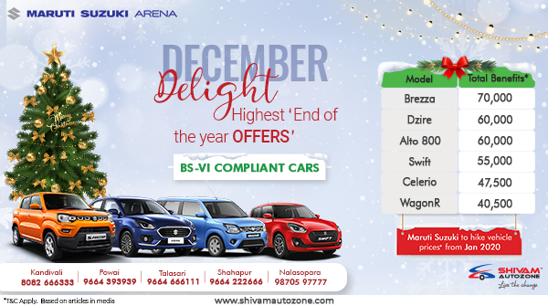 ShivamAutozone's tweet image. December Delight OFFERS @ShivamAutozone. Enjoy Maximum Benefits with exciting OFFERS on your favourite Maruti Suzuki cars. OFFERS are only valid till 31st Dec'19.
Call-8082666333/9664393939
Click-bit.ly/327mS4P
#Decemberoffers #Kandivali #Powai #Nalasopara #Shahapur #Talasari