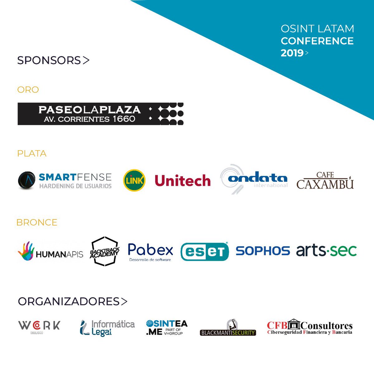 OSINTLatamGroup's tweet photo. Llego el gran día! y queremos agradecer a todos y a cada uno de nuestros #sponsors por hacer posible 🙌🏻🙌🏻🙌🏻#OSINTLatamConference2019 @PaseoLaPlazaOK @SMARTFENSE @RedLinkAR @UnitechCorp @OndataInt #CafeCaxambu #HumanApis @BackTrackAcadem @PaBexCba @ESETLA @SophosLatAm @ArtsSEC https://t.co/OkWQKHEM0D