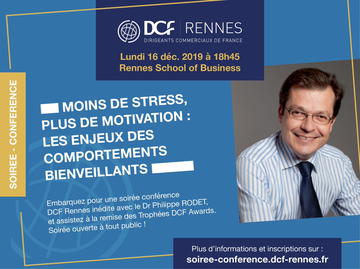 DCFRennes's tweet photo. J-11 ! Soirée-conférence LUNDI 16/12 à 18h45 "Moins de stress, plus de motivation" avec @PhilippeRODET ! Présentation de la soirée et inscriptions via https://t.co/fB1SMkqBw8 #DCF #DCFRennes #Rennes #conferences #dcfawards https://t.co/GjIgQNwhtL
