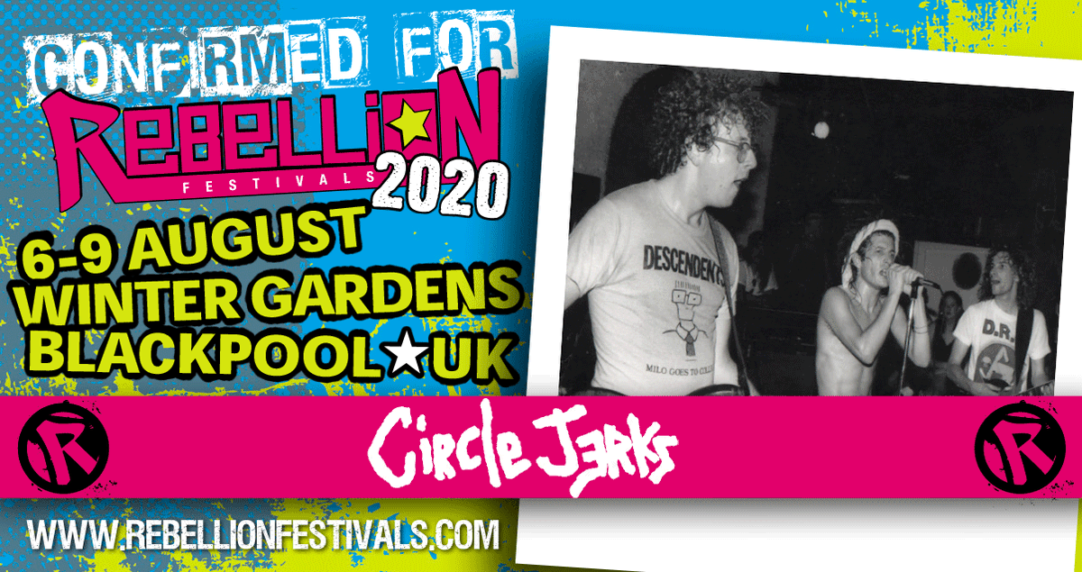 CIRCLE JERKS Confirmed for Rebellion 2020. Booked as special guest to Bad Religion in the Empress Ballroom on Thursday 6th August. In celebration of their 40th anniversary the band are returning to Europe for the first time since 1987 and this is one of only 2 confirmed UK shows.