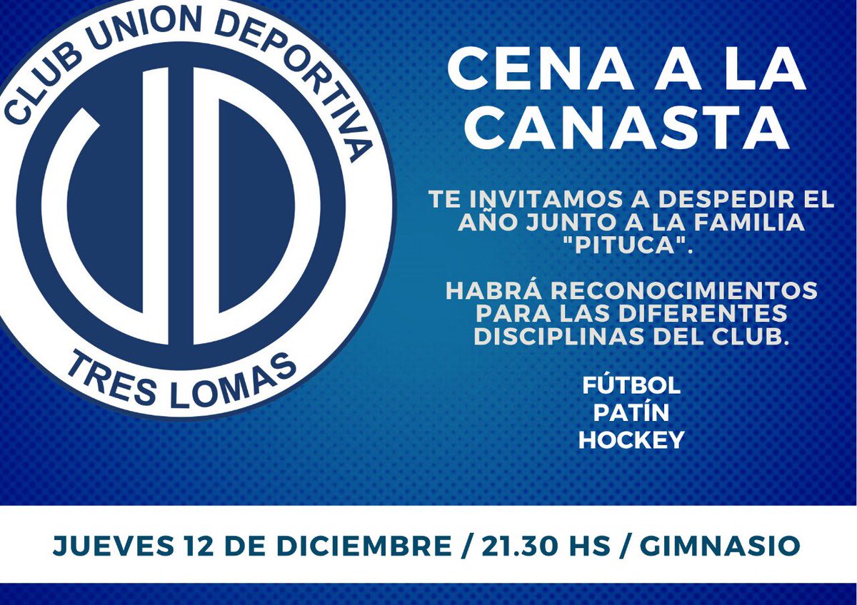 UnionTresLomas's tweet photo. CENA A LA CANASTA!!! https://t.co/Olg9JFbzPM