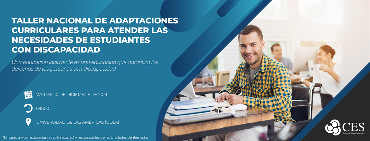 📢 Organizado por CES, este 10 de diciembre 09h00, se realizará el Taller Nacional de Adaptaciones Curriculares para atender las necesidades de estudiantes con discapacidad. Evento dirigido a vicerrectores(as) académicos(as) y responsables de las Unidades de Bienestar de las IES.