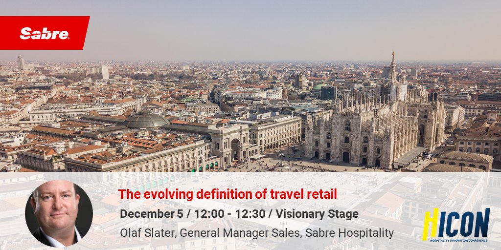 Sabre_Corp's tweet photo. How can #hospitality suppliers provide a more intelligent, personalized experience responding to consumers’ behavioral trends? Don’t miss @TechCanuck’s keynote today at @ConferenceHicon in Milan on how to respond to the evolving definition of travel retail. #Hicon @SabreHosp https://t.co/DrKmf7j0vN