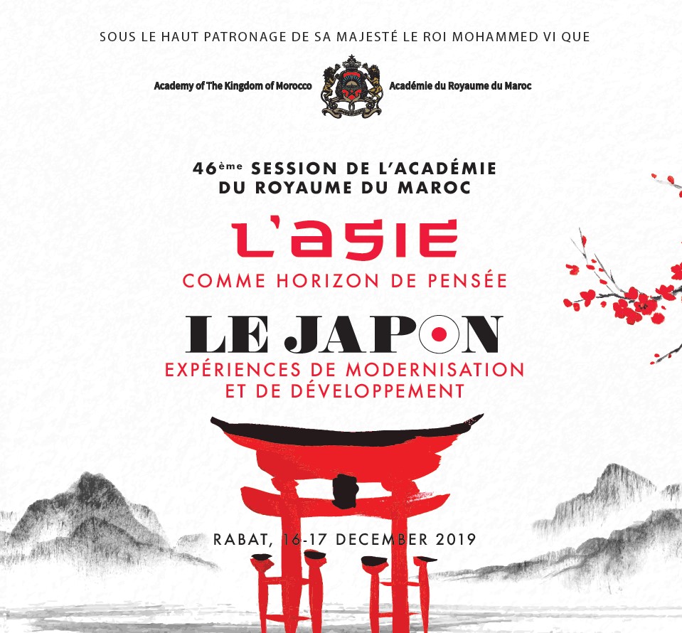 AlacademiaOrgMa's tweet image. L'Académie du Royaume du Maroc organise la 46ème session sous le thème "L'Asie comme horizon de pensée, expériences de modernisation et de développement".
Et ce, du 09 au 17 décembre 2019 au siège de l’Académie, selon le programme suivant :
alacademia.org.ma/Programme.pdf

#session46