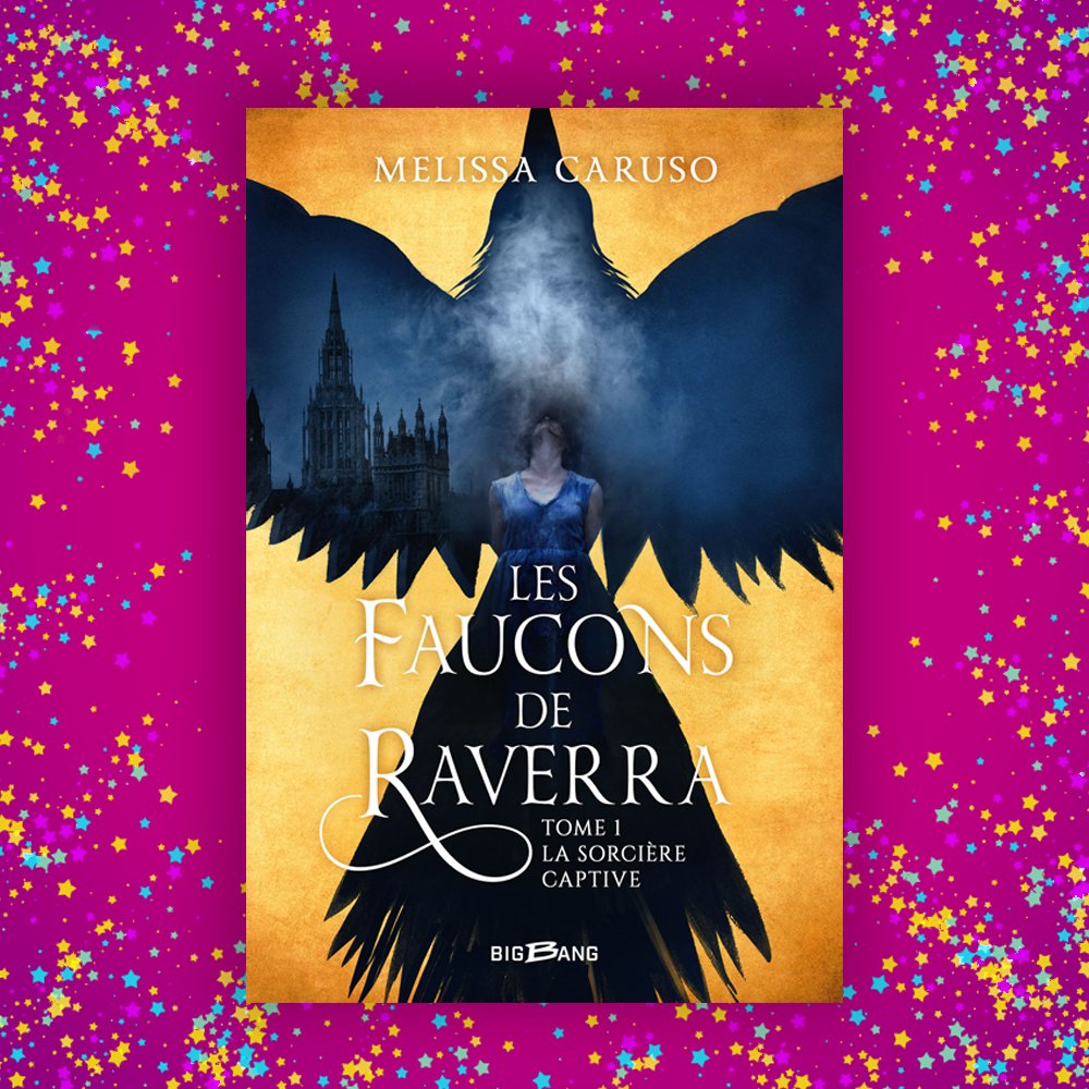 CastelmoreFR's tweet photo. Le merveilleux "Les Faucons de Raverra" de Melissa Caruso  est merveilleusement à 1.99 € ! 
Encore plus de merveilleux prix ici 👉 https://t.co/wBtjpCVlTF
(oui, on a un peu forcé sur le côté merveilleux 🙄)
#LaMerveilleuseOP https://t.co/6eOx71YqY3