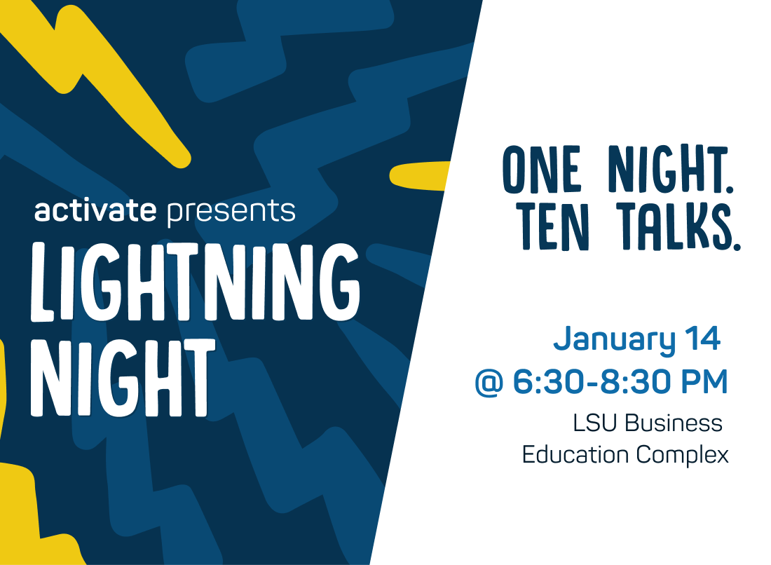 activ8conf's tweet photo. Introducing Lightning Night ⚡️ Join us in January to hear a series of 10-minute talks about how tech is being used in the #batonrouge community. RSVP today! Have new tech, product, or discipline you have been working with? Submit a talk. https://t.co/Ao33yZ63Xt #lightningnight https://t.co/ZfIZS9dkIX