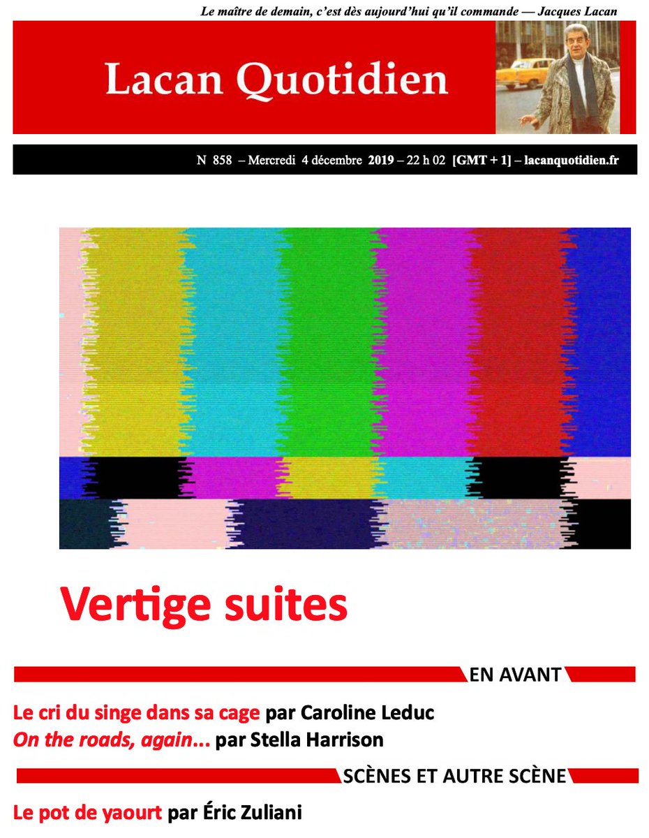 LACAN QUOTIDIEN 858 : Vertige suites : lacanquotidien.fr/blog/wp-conten…
#LacanQuotidien #psychanalyse #femmes #J49 #Preciado #genre #Chansondouce #LucieBorleteau