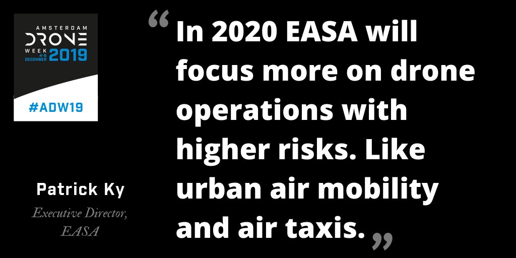 ADW_world's tweet photo. "In 2020, @EASA will focus more on drone operations with higher risks. Like urban air mobility and air taxis." - Patrick Ky, Executive Director at EASA. #ADW19 https://t.co/EUlfOaF084