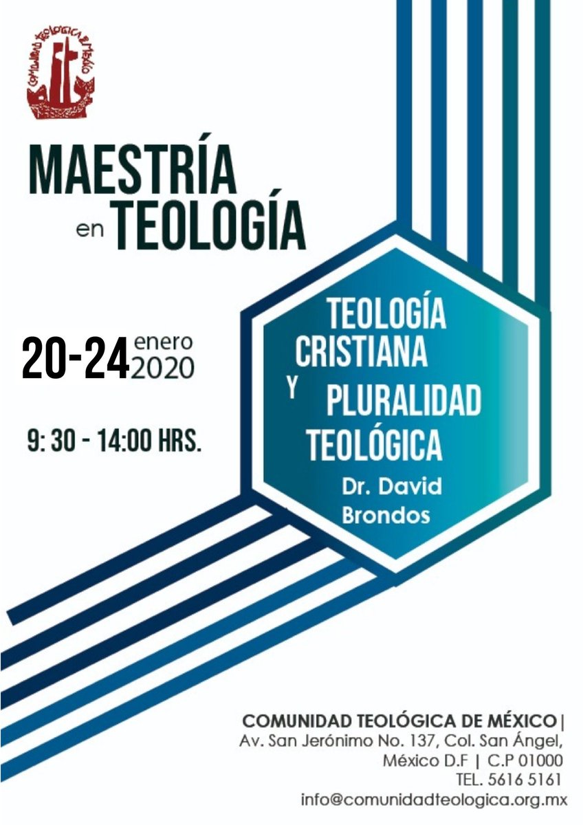 ComTeoldMex's tweet photo. Empezaremos el 2020 con nuestro curso de la Maestría en Teología "Teología Cristiana y Pluralidad teológica" impartido por el Dr. David Brondos.

20-24 enero 2020
9:30 - 14:00 hrs. 

Tel: 5616 5161
info@comunidadteologica.org.mx

¡TE ESPERAMOS! https://t.co/s9Eeqwq12p