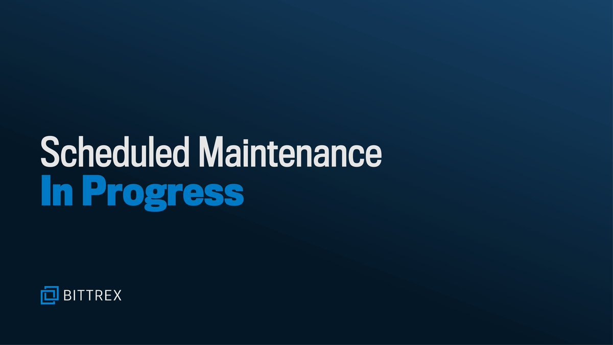 Bittrex On Twitter Update Https T Co Djef1qxcwe Is Offline For Scheduled Maintenance Which Will Result In Downtime And May Last Until 12 00 Pm Pt We Re Shipping A New Feature For An Exchange Partner