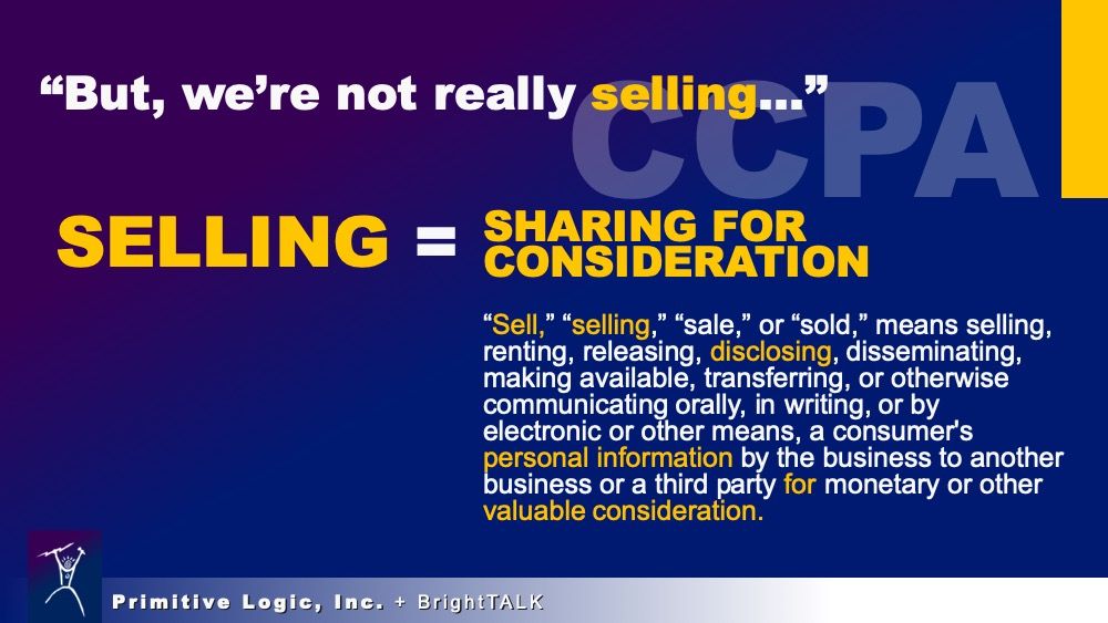 PrimitiveLogic's tweet image. When preparing for #GDPR, #CCPA & other #dataprivacy regulations, it's important to understand how the laws define "selling." Learn more about current and future privacy laws and how US #banks can prepare: buff.ly/2QG7SJ9.
#banking #finserv #webinar @BrightTALK @SunTrust