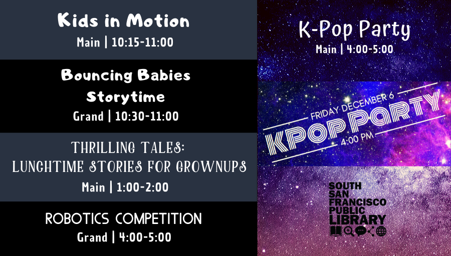 SSFLibrary's tweet photo. Friday's classes and workshops at SSFLibrary! Let's Learn! π https://t.co/iNxb0iOlSQ
#KidzInMotion #GrossMotorSkills #EarlyLiteracy #BabyStorytime #ThrillingTales #Stories #Robotics #STEMeducation #KPop #party
@CityofSSF https://t.co/BpydP5if4Z