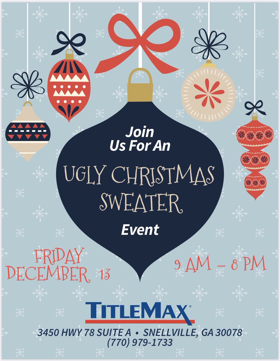 Come by next week for our Ugly Christmas Sweater event!! Look forward to seeing all the ugly sweaters!!