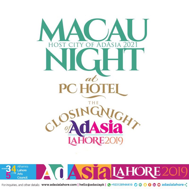 AdAsialahore's tweet photo. #AdAsiaLahore will celebrate the successful closing of a historic event with a farewell dinner. The theme is #MacauNight in honor of the next #AdAsia host country. https://t.co/WAFqSxRrlF