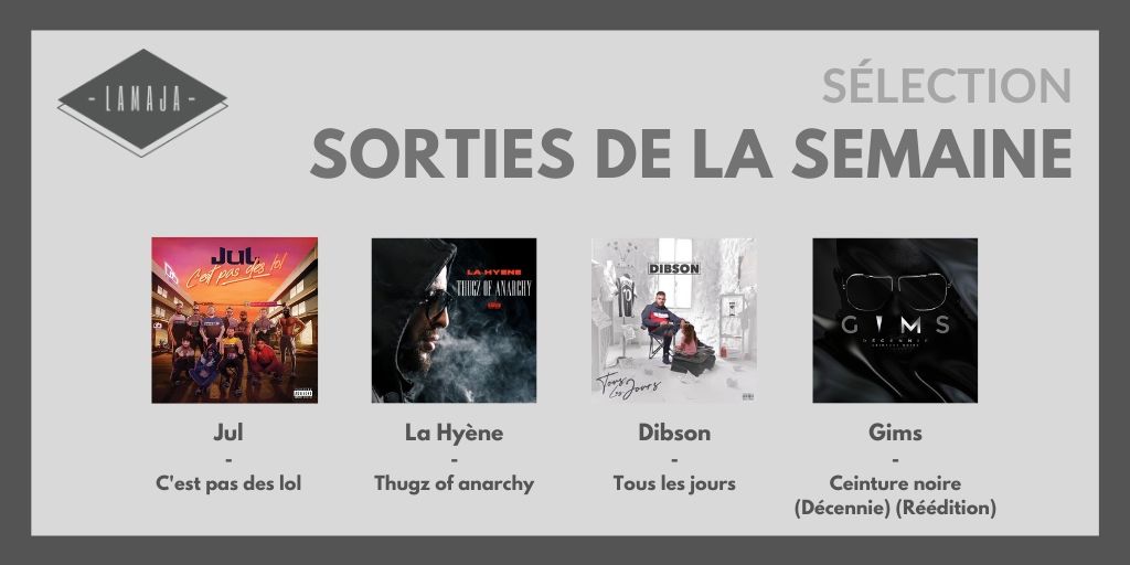 laputaindemaja's tweet photo. Sélection des sorties de la semaine 📅
- @jul - C'est pas des lol
- @lahyenezerr400 - Thugz of anarchy
- #Dibson - Tous les jours
- @MaitreGIMS - Ceinture noire (Décennie) (Réédition)
Dernier freestyle toujours dispo sur YT : https://t.co/VIoIhFMQqx 🔥 https://t.co/gnbRvLWcTL