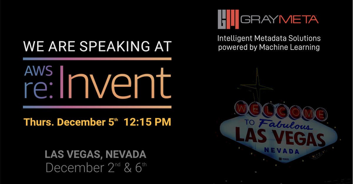_GRAYMETA's tweet photo. At #Reinvent today, join Josh Wiggins from GrayMeta & #AWS to discuss how companies are using computer vision to understand the content and context of their images & videos #machinelearningmetadata #graymeta #intelligentmetadata https://t.co/X82eZ7u8Pm