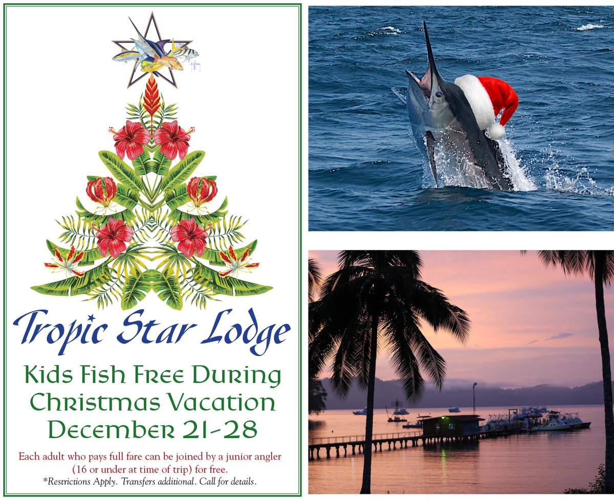 <a href="/TropicStarLodge/">Tropic Star Lodge</a> invites you to spend your holidays with us in our Panama Paradise. Kids FREE for Christmas vacation week! Contact reservations@tropicstar.com for details