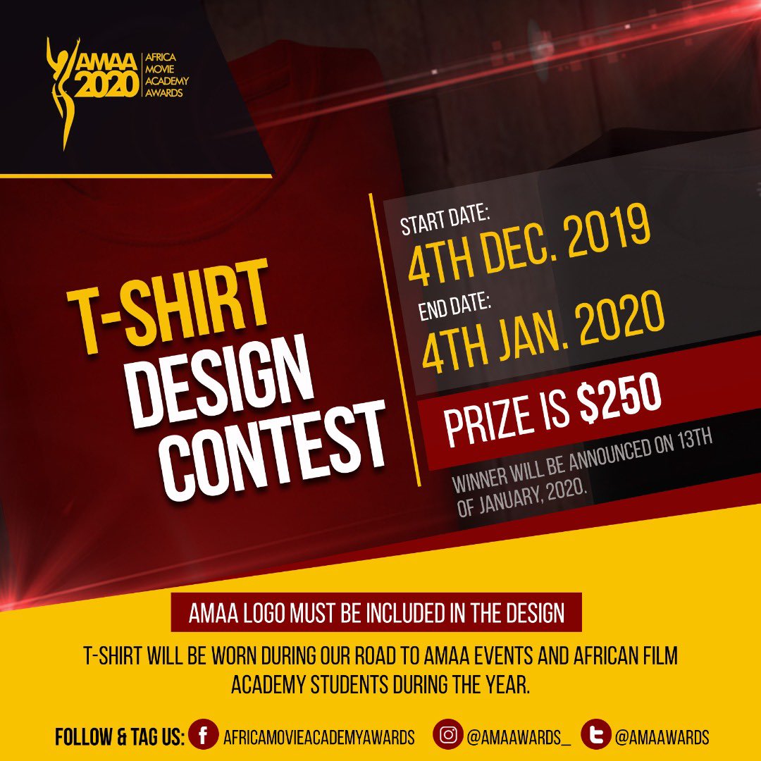 mrlurvy's tweet photo. Fancy winning $250?
All you have to do is design a T-shirt logo for the Africa Movie Academy Awards and the cash prize can be all yours! #AMAADesignContest /1 https://t.co/myzCpXdrtk