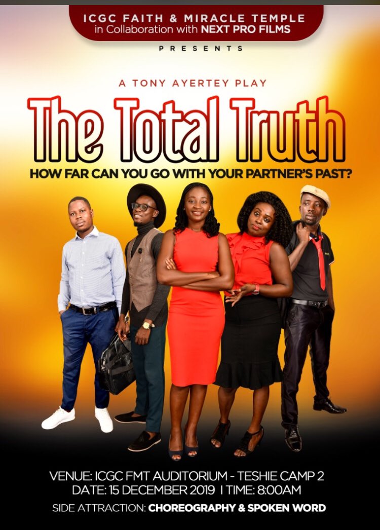 icgcfmt's tweet photo. ICGC Faith and Miracle Temple in collaboration with Next Pro Films
Presents A Tony Ayertey Play titled
THE TOTAL TRUTH
#CreativeArtsSunday
#icgcfmt https://t.co/aRqXlzWJyn