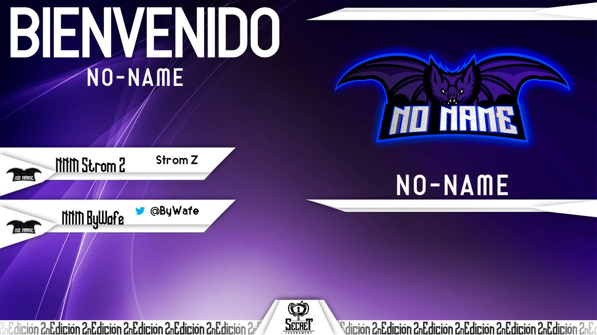 #Presentación

📢 Tenemos el placer de presentar a <a href="/No_Name0fficial/">No Name eSports 🦇</a>, ¿Conseguirán la victoria uno de sus 2 jugadores en esta #2nEdiciónST?

🦇 Storm Z
🦇 @ByWafe
