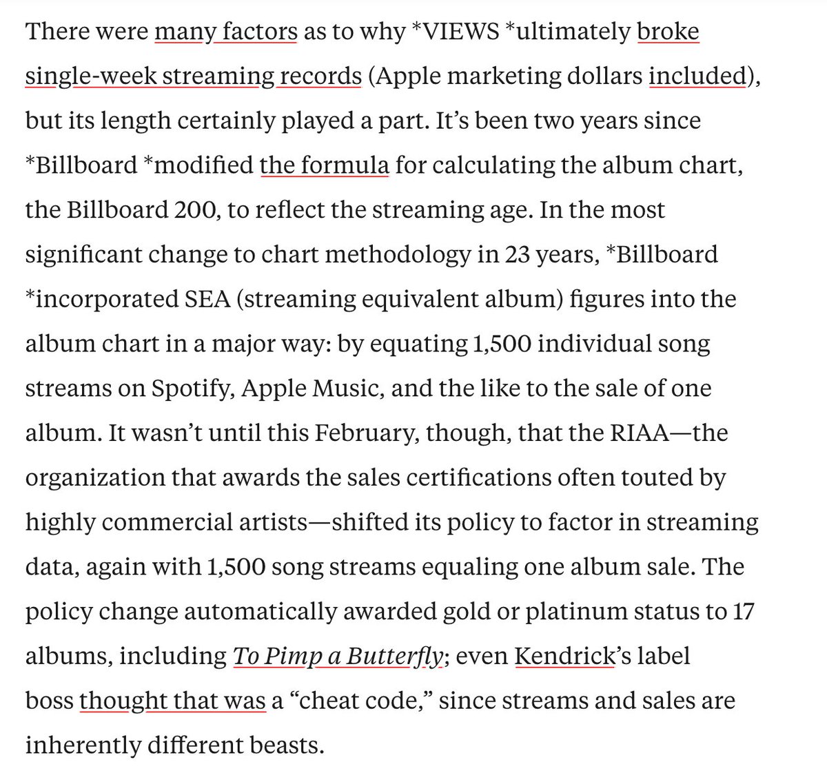 pitchfork editor jillian mapes pointed out in 2016 that the “rules” of the streaming economy as dictated by media companies may even affect how artists put their albums together, using drake’s 81-minute long “VIEWS” as an example of a record lengthened to their benefit.