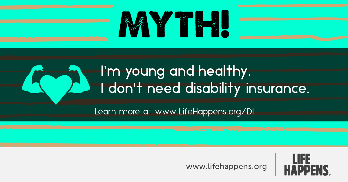 Insurance myth busted! Do you have disability insurance?