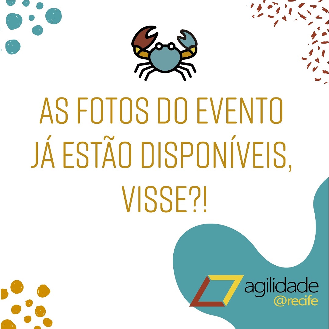 agilidaderecife.com.br

#sejaagilvisse #agilidaderecife