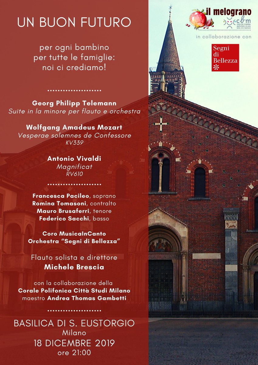 CBMMilano's tweet photo. #agenda 
Mercoledì #18dicembre, alle ore 21:00, la #cooperativasociale #IlMelograno #CBM organizza presso la #BasilicadisantEustorgio a #Milano un #concerto di #musicaclassica per orchestra, soli e coro diretti dal maestro #MicheleBrescia.
Passaparola! https://t.co/3PRsu9EsME