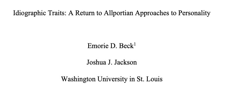EmorieBeck's tweet photo. Excited to share our recently accepted at Current Directions in @PsychScience "Idiographic Traits: A Return to Allportian Approaches to Personality" (https://t.co/44ghb2tEUj) @jackson_josh_ #idiographic #personality #psychology #dynamics https://t.co/q7aHUgDsFW