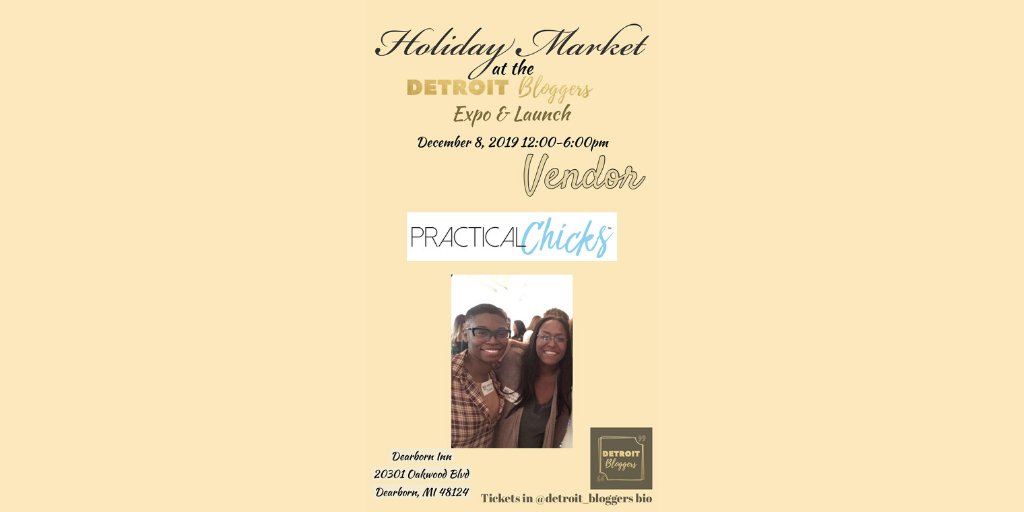 PracticalChicks's tweet photo. Practical Chicks is excited to be a part of the Detroit Bloggers Expo and Launch on December 8! Get your tickets here: https://t.co/iAhPNKgFyh…

We look forward to seeing you there! #DetroitBloggers #Blogginggirls #PracticalChicks #Holidayevents #DetroitEvents #Bloggers https://t.co/IlKYCbckVY