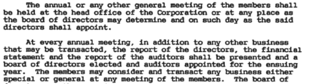 Members were allowed to attend annual meetings, view financial statements and elect a board. You know, normal stuff that most of us would expect from a functioning and transparent organization.This becomes important later on.