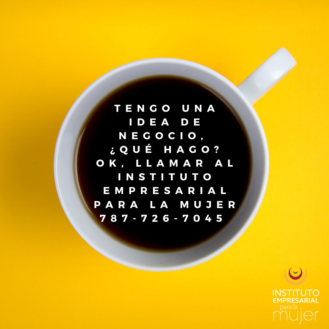 mujeryempresas's tweet photo. ¡No le confíes tu idea de negocio a cualquier persona! En el Instituto Empresarial para la Mujer te brindamos un diálogo 100% confidencial con uno de nuestros analistas de negocios. ¿Qué esperas para coordinar tu cita inicial LIBRE DE COSTO? Llama ya al ☎️ 787 726-7045 https://t.co/wrOpb0atGr