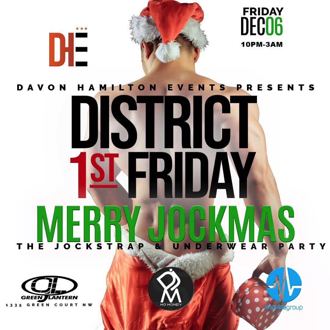 DH__Events's tweet photo. #District1stFriday #MerryJockmas
Jockstrap & Underwear Party
Underwear Attire Encouraged NOT Required
THIS FRIDAY! Dec. 6th β’ 10pm-3am
#UnderwearParty #HolidayPartyXXX
#DMVFreaks #DCFreaks #MDFreaks
#JockstrapParty #BringYourFriends https://t.co/ivbzOExqDj