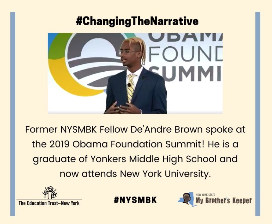 yonkersmbk's tweet photo. Read about 2018 #NYSMBK Fellow @deandreakbrown here: https://t.co/xUPBo6DvfF. Watch him on stage at #ObamaSummit. VIDEO: https://t.co/xlq5NAsak2. #ChangingtheNarrative https://t.co/IZQkZRqVzo