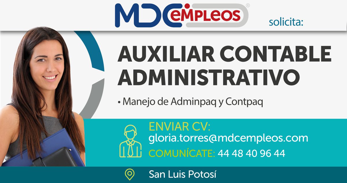 MDCEmpleos's tweet photo. https://t.co/2PXTQYVlUE
#MDCEmpleos en búsqueda de AUXILIAR CONTABLE ADMINISTRATIVO en SAN LUIS POTOSÍ, SLP. #SLP Interesados enviar su CV a gloria.torres@mdcempleos.com #GenteMDC https://t.co/Nvq1AQ1fI1