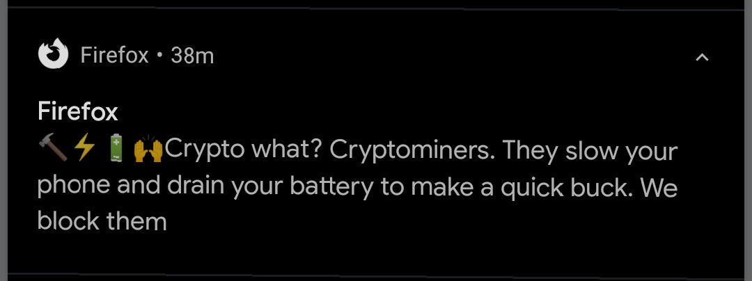 An Android notification from Firefox advertising its resistance to cryptominers.