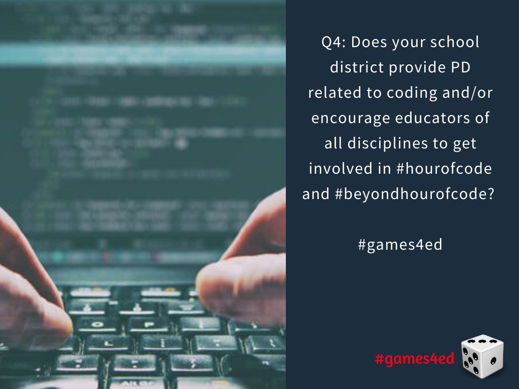 mr_isaacs's tweet image. Q4: Does your school district provide PD related to coding and / or encourage educators of all disciplines to get involved in #hourofcode and #beyondhourofcode?
#games4ed