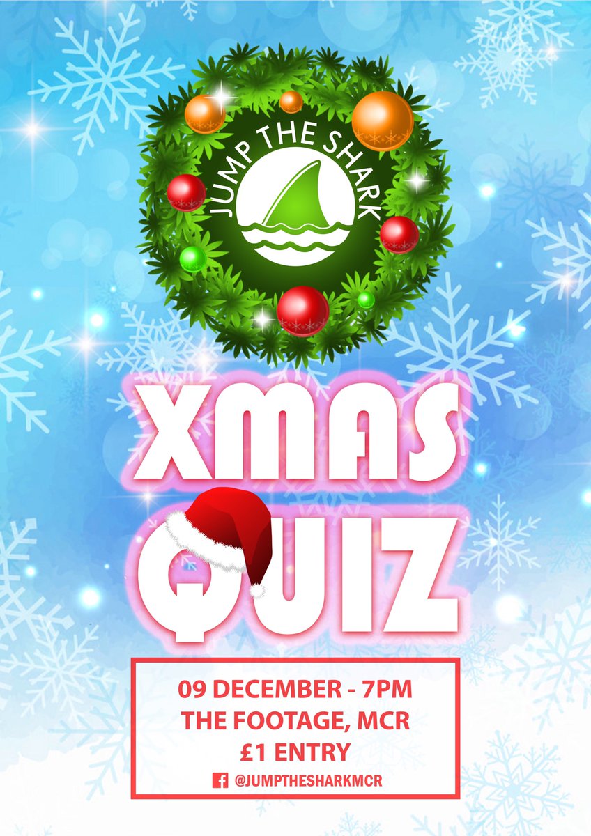 Jump The Shark presents 

🎅🏻 THE XMAS QUIZ 🎅🏻
Monday // <a href="/footagepub/">The Footage Pub</a> 
7pm start!