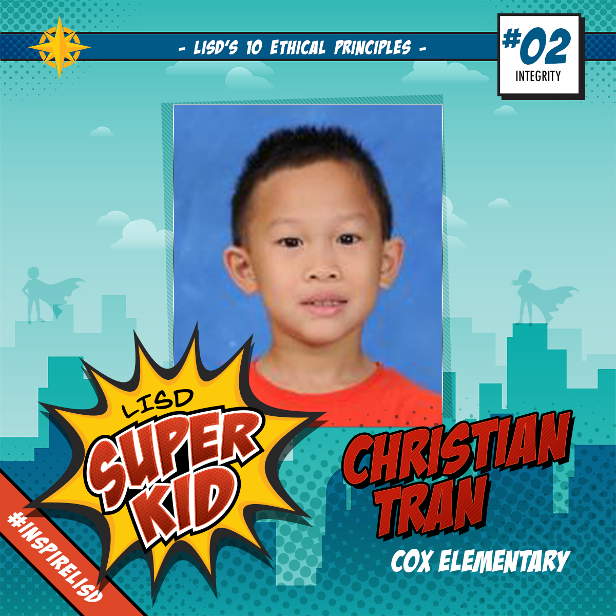 Christian Tran, a second-grade student at Cox Elementary, is this week’s #LISDSuperKid. Christian is a role model of what it means to be a person of integrity, always following school rules and classroom procedures. #inspireLISD bit.ly/2sHd4lR