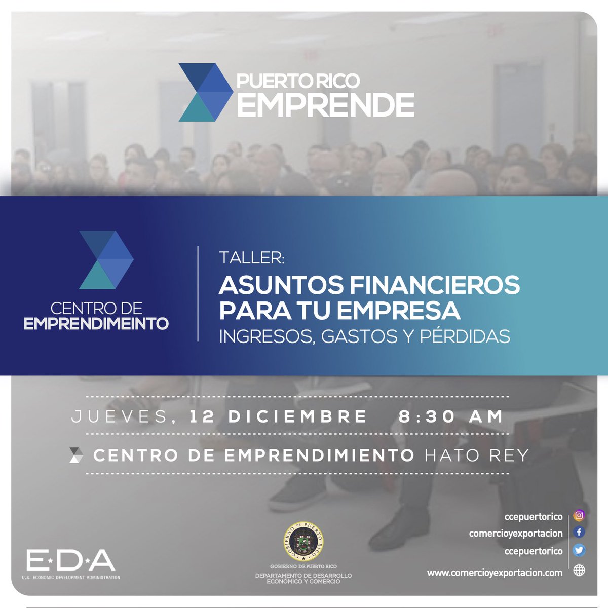CCEPuertoRico's tweet photo. PR Emprende te invita al taller
Asuntos financieros para tu empresa. Aprenderas sobre los elementos más importantes del presupuesto, el uso apropiado de los beneficios contributivos.
Entrada libre de costo. Espacios limitados.
Regístrate en:
https://t.co/bn4hP014qg
#PREmprende https://t.co/YEtJVfQygU