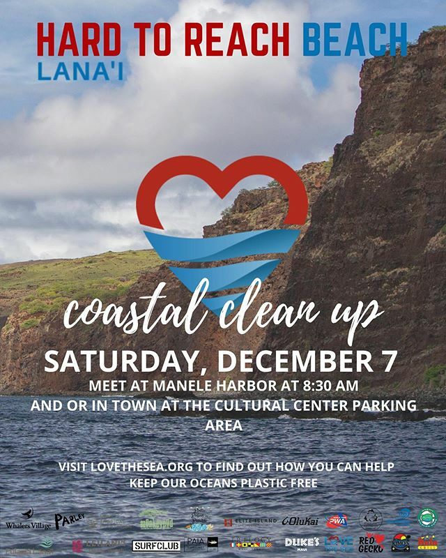 HARD TO REACH BEACH - LANAI will be happening this Saturday, December 7th! Join us at Manele Harbor or at the Lanai cultural center parking lot to be a part of this coastal clean up. Thank you so much to all of our sponsors! Without your donations, none … ift.tt/2sIu1ML