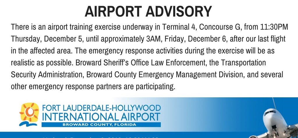 FLLFlyer's tweet image. #AirportAdvisory No. 2 #TrainingExercise Underway. Please do not be alarmed.(Update: 12/05/19 11:30 PM)