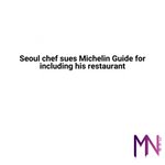 Image for the Tweet beginning: Seoul chef sues Michelin Guide