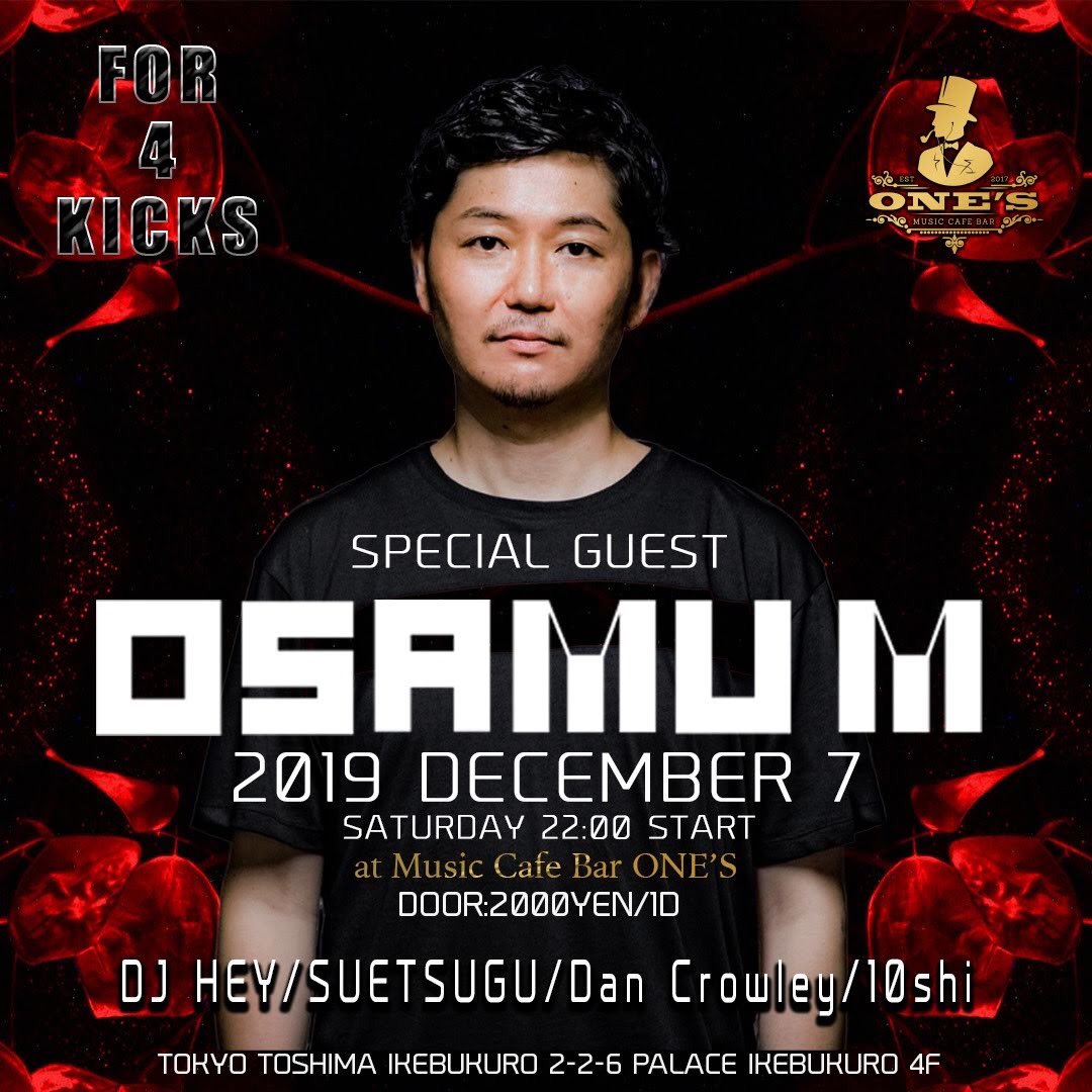 STGYSK's tweet photo. 明日12/7(土)でーす！OSAM Mさんをゲストに迎えて @onescafebar でFOR 4 KICKS開催です🔥

Ultra Resistance 4年連続出演している実力派👌

みんなで楽しみましょう🤝

#techno #tokyo #ikebukuro #house #clubbing #nightout #for4kicks https://t.co/D0z1q2fQGx