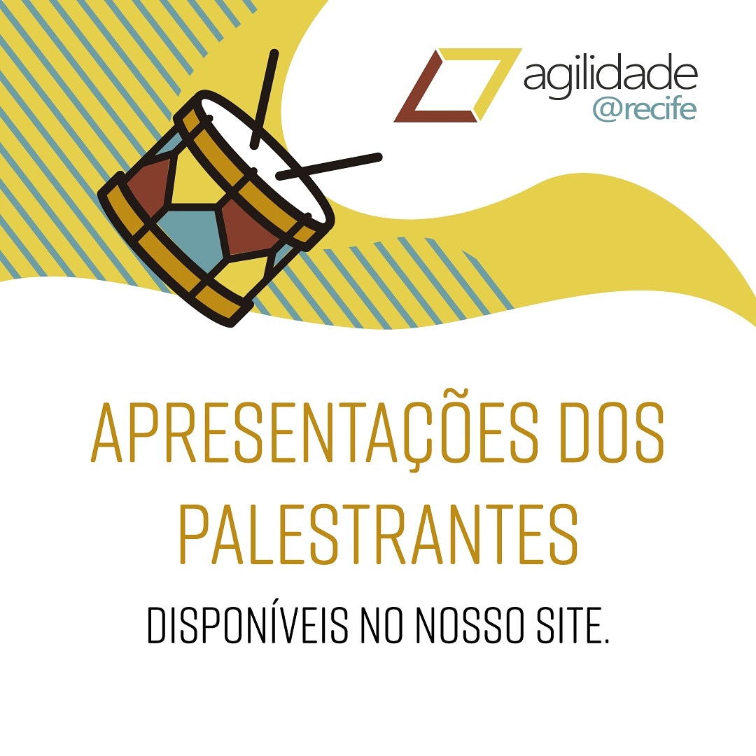 agilidaderecife.com.br

#sejaagilvisse #agilidaderecife