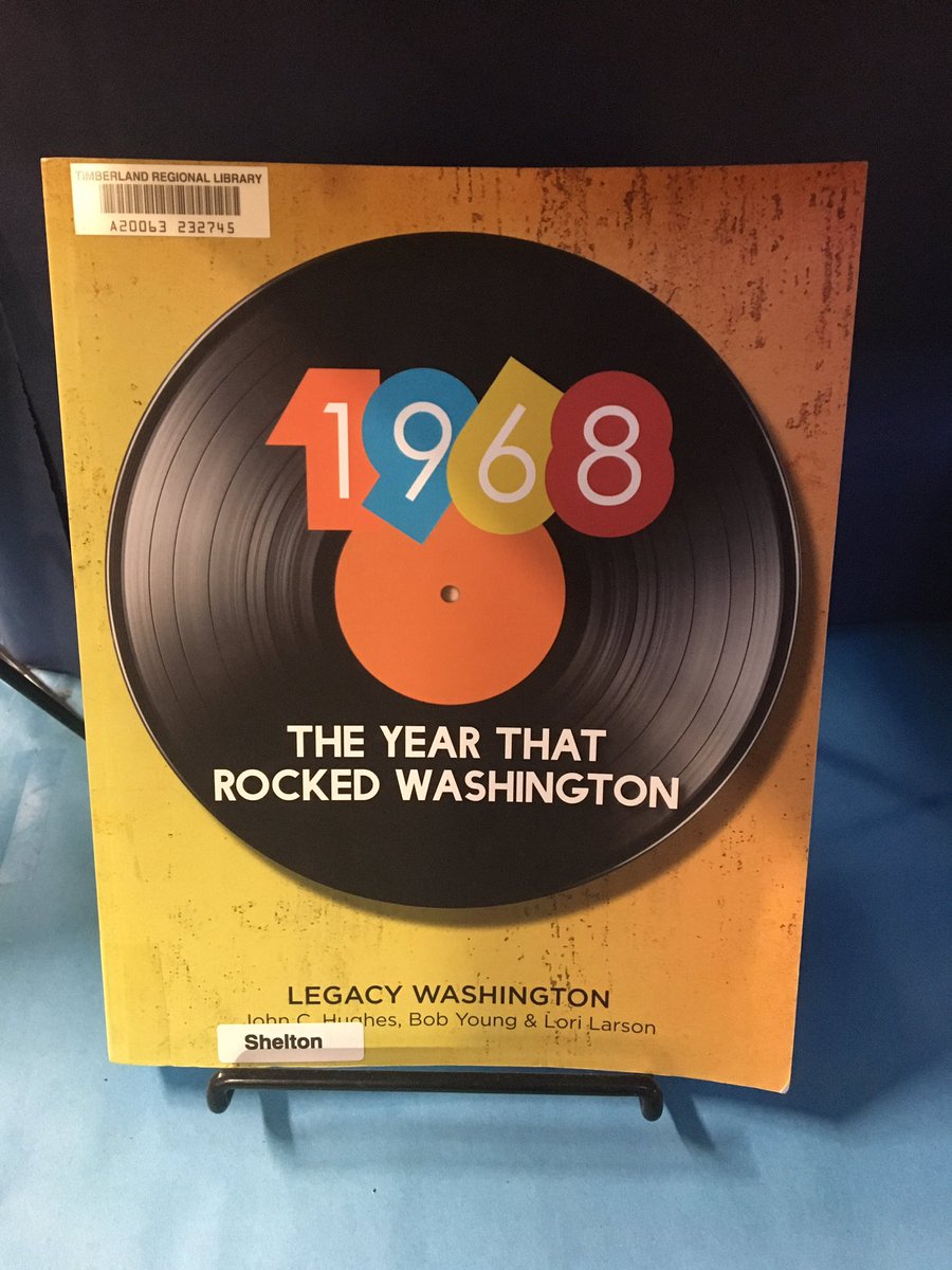Legacy_WA's tweet photo. Spotted @Legacy_WA’s “1968: The Year That Rocked Washington” at Shelton’s Timberland Library today! ✌️ Remember, all of our books are on the shelves of most libraries in Washington State.
.
.
.
#LegacyWa #WaState1968 #WashingtonStateHistory #washingtonstatelibraries https://t.co/RSNc3Jhid7