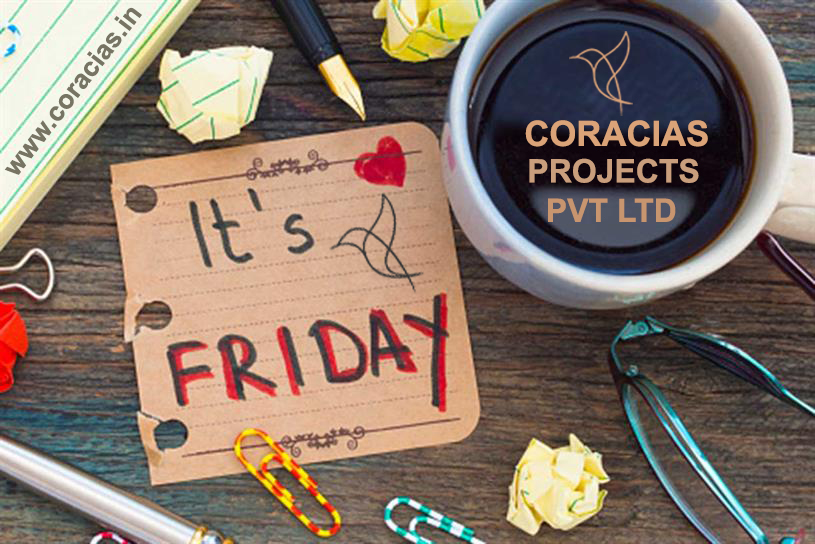 Coffee taste better in friday or not? 
answer it #weekendvibes #coraciasprojects #turnkeysolution 

coracias.in