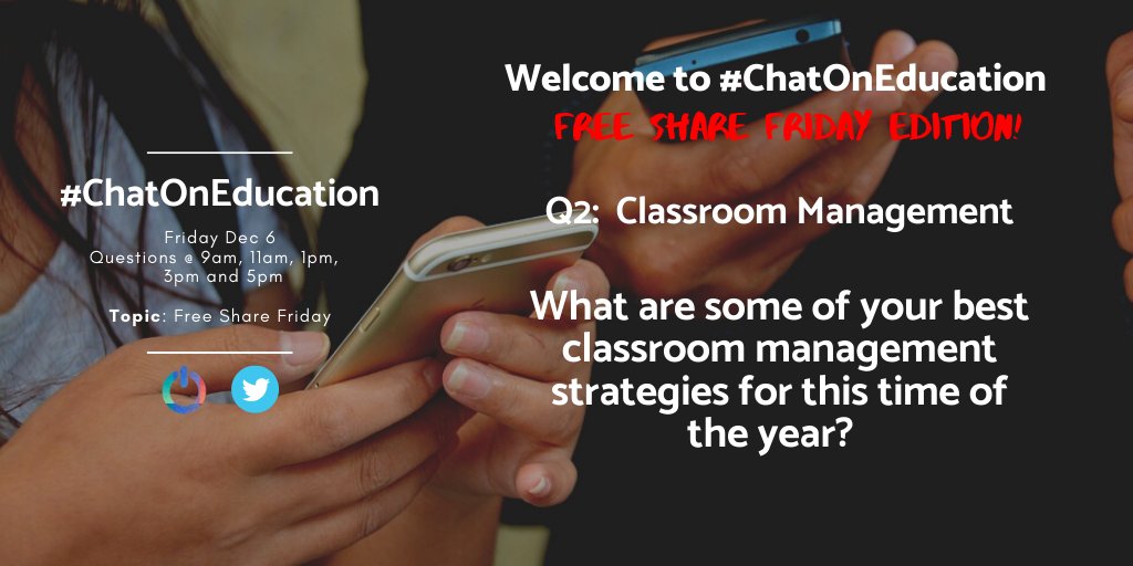 OnEducationPod's tweet photo. Q2 What are some of your best classroom management strategies for this time of the year?  

#FreeShareFriday #ChatOnEducation https://t.co/W8Cio0vc0I
