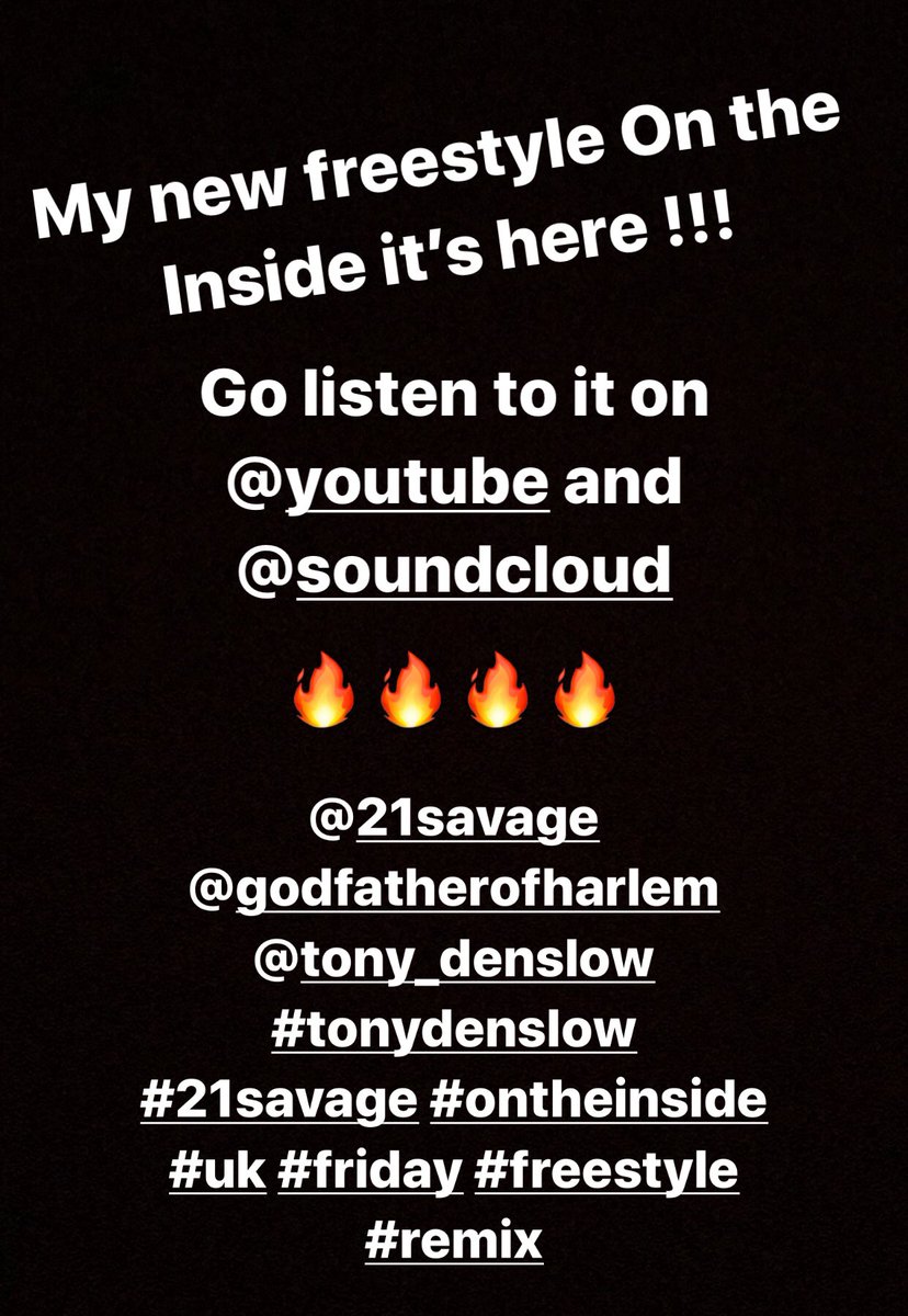 tonydenslowDE's tweet photo. My new freestyle On The Inside  @tonydenslowDE @21savage @yolo_certified remix just dropped !!! 🔥🔥🔥🔥
Go listen to it on @YouTube and @SoundCloud 
Just let me know what y’all think !!!#freestyle #21savage #uk #godfatherofharlem #ontheinside #newmusicfriday #chopsquadrecords https://t.co/GQ0ms4T7Xa